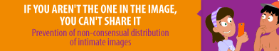 If you aren't the one in the image, you can't share it - Prevention of non-consensual distribution of intimate images